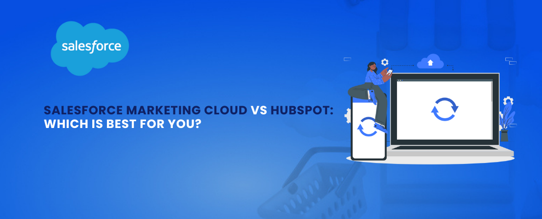 Salesforce Marketing Cloud vs Hubspot