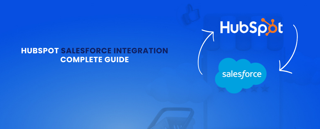 Hubspot Salesforce Integration