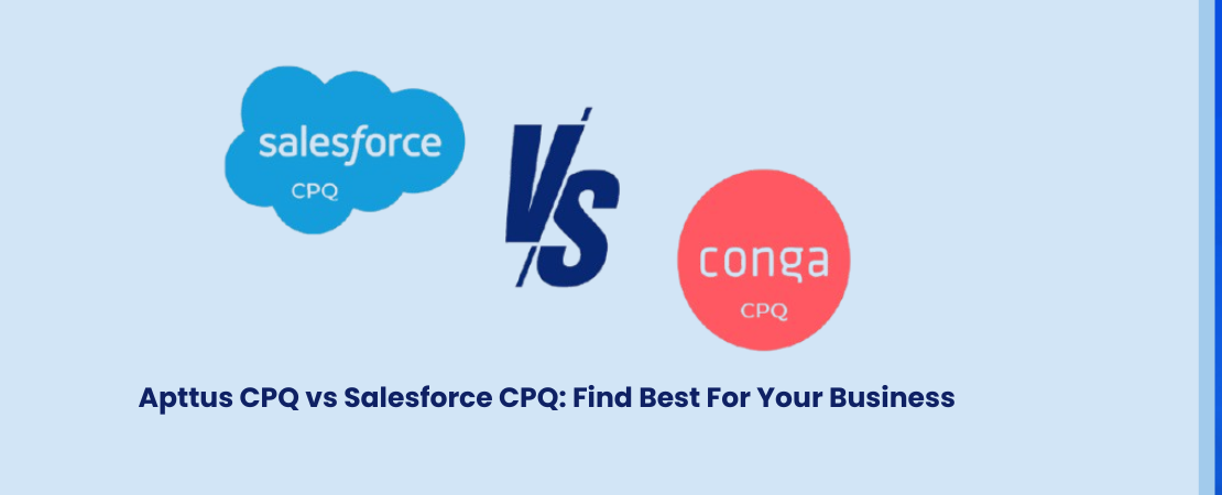 Apttus CPQ vs Salesforce CPQ