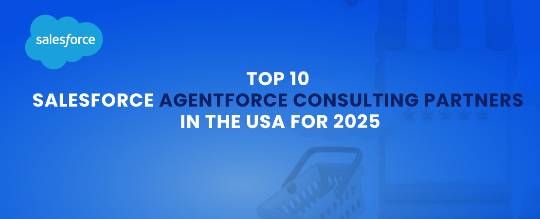 Salesforce Agentforce Consulting Partners in the USA