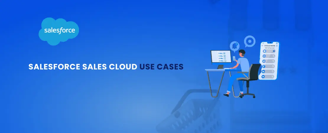 Salesforce-Sales-Cloud-Use-Cases